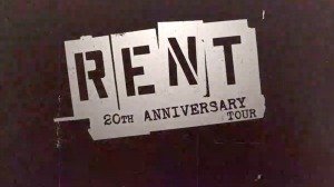 Rent 20th Anniversary Tour